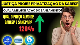 SABESP SANEPAR e COPASA Qual a Mais BARATA PREÇO ALVO De SABESP E SANEPAR [upl. by Pammie]