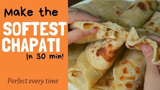 Easiest chapati recipe Great results everytime [upl. by Bryna]