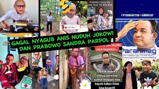 Parodi Ngakak Para Gelandangan Politik Anis Nuduh Prabowo Dan Jokowi Nyandra Parpol [upl. by Osbourne]