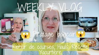 Weekly Vlog N°8  Courses Leclerc Carrefour Hauls Action Normal Yaourtière Piratage bancaire 😰 [upl. by Allertse]