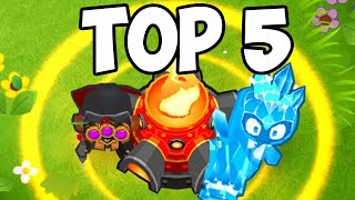 The Top 5 Strats in BTD6 [upl. by Roeser466]