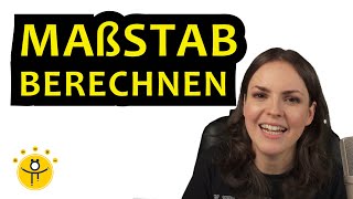 MAßSTAB berechnen einfach erklärt – von Wirklichkeit zum Plan [upl. by Nitsrik]