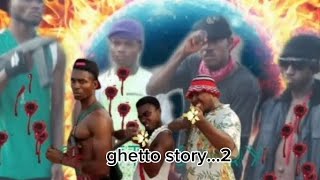 Ghetto Story ft JagabanSquad EPISODE 2 official Trailer wAR [upl. by Koah]