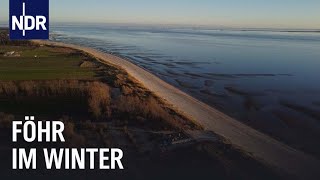 Föhr im Winter  Ruhe nach dem Ansturm  die nordstory  NDR Doku [upl. by Narak]