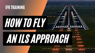 How to Fly an ILS Approach  Glideslope Intercept  Approach Clearance [upl. by Hamlani]