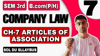 BcomHP  CH7 Article of Association  Company law  Semester 3rd Sol Du CH7 AOA  Sol Du [upl. by Arvonio]