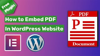 How to Embed PDF in WordPress Website Using Elementor Page builder and PDF Viewer Addon [upl. by Bloom]