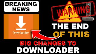 THE END OF DOWNLOADER as we know it DUE TO COPYRIGHT [upl. by Bobbe768]