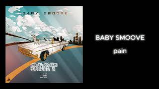 baby smoove  pain 432 hz [upl. by Chapland718]