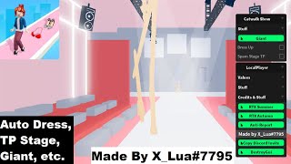 Catwalk Show Script  Auto Dress TP Stage Giant LocalPlayer etc [upl. by Llenehc]