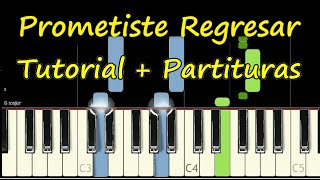 PROMETISTE REGRESAR Piano Tutorial CORO MENAP Cover Facil  Partitura PDF Sheet Music Easy Midi [upl. by Anyotal]