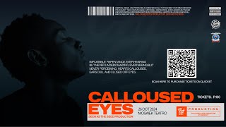 Calloused Eyes Trailer  26 October 2024 [upl. by Yssep]