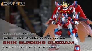 Bandai High Grade HG 1144 Shin Burning Gundam Sample Build Snapfit and Simple Review [upl. by Edrea844]