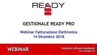 Webinar Fatturazione elettronica del 14 Dicembre 2018 [upl. by Ambler]