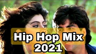 Chura Ke Dil Mera Hip Hop Mix  New Remix Song 2021  SRTMIX [upl. by Ataynek]