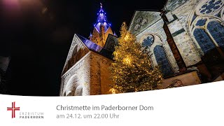 Christmette im Paderborner Dom Heiliger Abend 2021 [upl. by Nywroc]