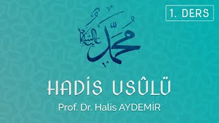 Hadis Usulü  1 Ders  DPÜ İslami İlimler Fakültesi [upl. by Laks457]