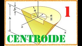 ESTATICA  centroide de un volumen  compuesto  ejercicio 5 97 PARTE 1 [upl. by Onra]