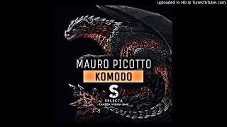 MAURO PICOTTO  KOMODO DJ SELECTA TANZEN VISION RMX [upl. by Einra]