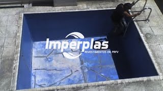 Plastificado y reparación de piscinas IMPERPLAS Argentina [upl. by Leinnad342]