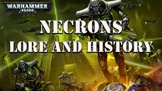 Warhammer 40k Lore NECRONS [upl. by Ashely]