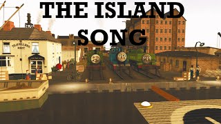 The Island Song  Trainz MV [upl. by Ylsew]