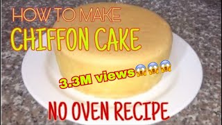 HOW TO MAKE CHIFFON CAKE WITHOUT OVEN  NO OVEN CHIFFON CAKE [upl. by Jeth]