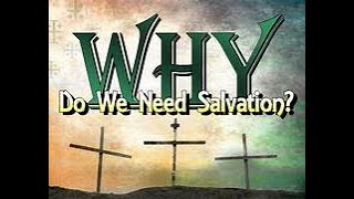 The Truth About Salvation Why We Cant Afford to Ignore It [upl. by Binni681]