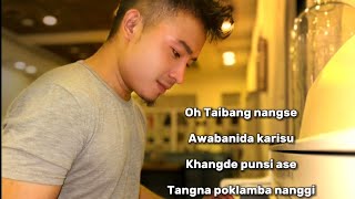 Oh Taibang Nangse  Latest Manipuri Gospel Song with lyrics [upl. by Schilit]