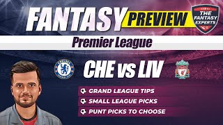 CHE vs LIV Fantasy Team  Chelsea vs Liverpool Fantasy Team  Fantasy Tips Teams and Prediction [upl. by Ylloj370]