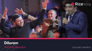 Xurshid Rasulov  Dilorom LIVE VIDEO 2021 [upl. by Jermayne]