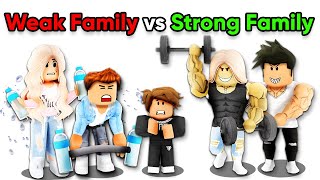 WEAK Family vs STRONG Family Brookhaven RP [upl. by Sinclair]