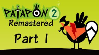 Patapon 2 Remastered  Part 1 [upl. by Connor]