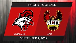 Vineland Varsity Football vs ACIT  September 6th 2024 [upl. by Elodia]