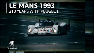 210 Jahre PEUGEOT  Le Mans 1993 [upl. by Ardena]