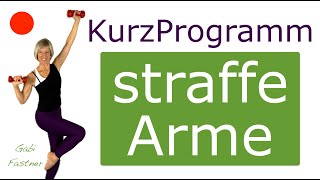 ☘️ 18 min Kurzprogramm für straffe Arme  HantelTraining im Stehen [upl. by Schubert972]