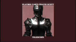 PLAYBOI CARTI feat TRAVIS SCOTT  TELESCOPE best part slowedreverb [upl. by Armin21]