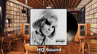 Dusty Springfield  Spooky HQ Sound [upl. by Marijn784]