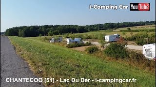 CHANTECOQ 51  Aire Camping Cars au Lac du Der [upl. by Cadal]