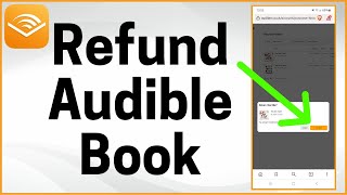 How to Get Refund for Audible Book 2023 [upl. by Yras]