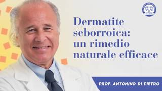 Dermatite Seborroica i rimedi  I consigli dei dermatologi dellIstituto Dermoclinico Vita Cutis [upl. by Aneekahs]