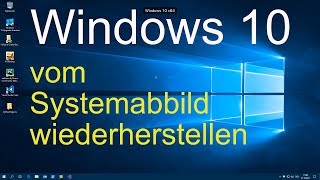 Windows 10 vom Systemabbild wiederherstellen [upl. by Jervis]