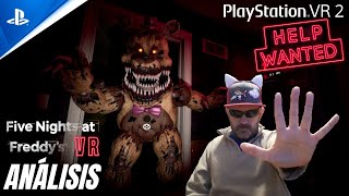 FIVE NIGHTS AT FREDDYS HELP WANTED PSVR2 ANALISIS [upl. by Husha193]