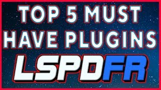 Top 5 Must Have Plugins For LSPDFR  UPDATED for 2020 Best LSPDFR Plugins [upl. by Einnus]