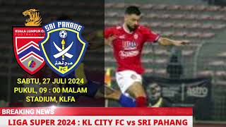 JADUAL SRI PAHANG vs KL CITY  LIVE PAHANG vs KL CITY  LIVE PAHANG FC [upl. by Atiugram]