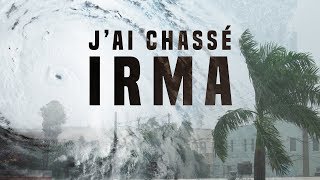 Jai chassé louragan Irma [upl. by Lytsirhc342]