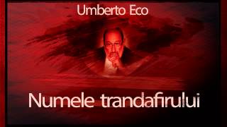 Numele trandafirului 2005  Umberto Eco [upl. by Ysdnyl]