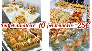 ORGANISATION  un buffet pour 10 personnes à  de 25€ 🍹🎊 apéro facile et rapide [upl. by Melamed70]