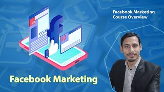 Facebook Marketing Course Overview  Tech Mentor [upl. by Angell]