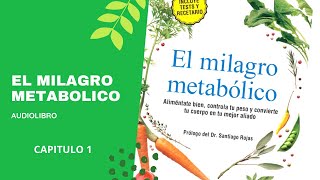 EL MILAGRO METABÓLICO CAPÍTULO 1 AUDIOLIBRO CARLOS JARAMILLO [upl. by Leen]